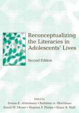 9780805853865-0805853863-Reconceptualizing the Literacies in Adolescents' Lives