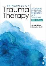 9781544333564-1544333560-Principles of Trauma Therapy: A Guide to Symptoms, Evaluation, and Treatment