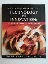 9780324144970-0324144970-The Management of Technology and Innovation: A Strategic Approach (with InfoTrac)