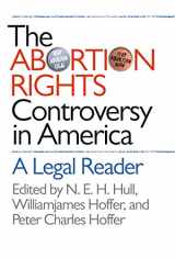 9780807828731-0807828734-The Abortion Rights Controversy in America: A Legal Reader