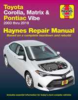 9781620923634-1620923637-Toyota Corolla (03-19) & Matrix (03-14) & Pontiac Vibe (03-10) Haynes Repair Man