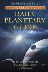 9780738754758-0738754757-Llewellyn's 2021 Daily Planetary Guide: Complete Astrology At-A-Glance (Llewellyn's Daily Planetary Guide)