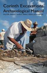 9780692878101-0692878106-Corinth Excavations Archaeological Manual