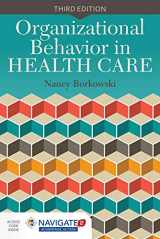 9781284051049-1284051048-Organizational Behavior in Health Care