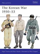 9780850456851-0850456851-The Korean War 1950–53 (Men-at-Arms)