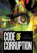 9781449092900-144909290X-Code of Corruption