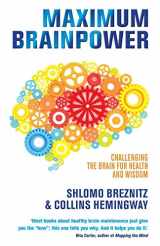 9781848509573-184850957X-Maximum Brainpower: Challenging the Brain for Health and Wisdom