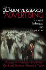 9780761923831-0761923837-Using Qualitative Research in Advertising: Strategies, Techniques, and Applications