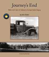 9780974518657-0974518654-Journey's End: Relics and Ruins of Indiana s Transportation Legacy