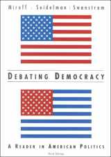 9780618054558-0618054553-Debating Democracy: A Reader in American Politics