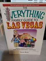 9781593373597-1593373597-The Everything Family Travel Guide To Las Vegas: Hotels, Casinos, Restaurants, Major Family Attractions - And More!