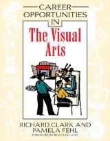 9780816059270-0816059276-Career Opportunities In The Visual Arts