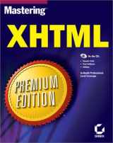 9780782128185-0782128181-Mastering XHTML Premium Edition (With CD-ROM)