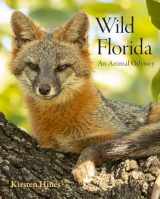9780813069814-0813069815-Wild Florida: An Animal Odyssey
