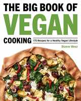 9781648765018-1648765017-The Big Book of Vegan Cooking: 175 Recipes for a Healthy Vegan Lifestyle