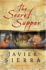 9781416544296-1416544291-The Secret Supper: A Novel