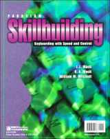 9780763800277-0763800279-Paradigm Skillbuilding: Keyboarding With Speed and Control - Spiral