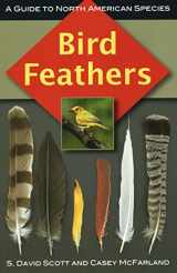 9780811736183-0811736180-Bird Feathers: A Guide to North American Species