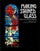 9780070416604-0070416605-Making stained glass;: A handbook for the amateur and the professional