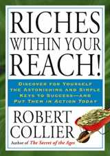 9781585427673-1585427675-Riches within Your Reach!