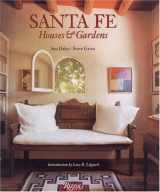 9780847824755-0847824756-Santa Fe: Houses and Gardens