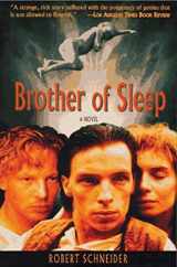9780879516598-0879516593-Brother of Sleep: A Novel