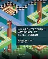 9781466585416-1466585412-An Architectural Approach to Level Design