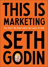 9780241370148-0241370140-This is Marketing: You Can't Be Seen Until You Learn To See