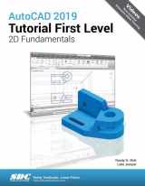 9781630571887-1630571881-AutoCAD 2019 Tutorial First Level 2D Fundamentals