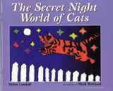 9780974036069-0974036064-The Secret Night World of Cats