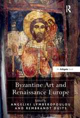 9781409420385-1409420388-Byzantine Art and Renaissance Europe