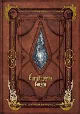 9781646091423-1646091426-Encyclopaedia Eorzea ~The World of Final Fantasy XIV~ Volume I