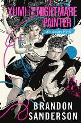 9781250899699-1250899699-Yumi and the Nightmare Painter: A Cosmere Novel (Secret Projects)