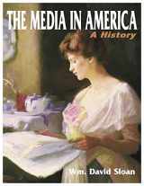9781885219497-1885219490-The Media in America: A History