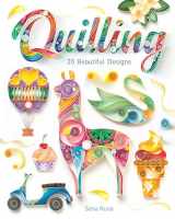 9781784945619-1784945617-Quilling: 20 Beautiful Designs