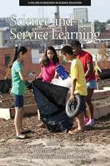 9781681237367-1681237369-Science and Service Learning (Research in Science Education)