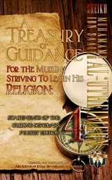 9781938117473-1938117476-A Treasury of Guidance For the Muslim Striving to Learn his Religion: Sheikh Muhammad Ibn Saaleh al-'Utheimeen: Statements of the Guiding Scholars Pocket Edition 4