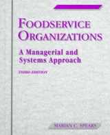 9780024142825-0024142824-Foodservice Organizations: A Managerial and Systems Approach
