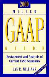 9780156070232-0156070235-2000 Miller GAAP Guide: Restatement and Analysis of Current FASB Standards