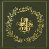 9781944515874-1944515879-Our Christmas Story: A Modern Christmas Memory Book