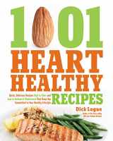 9781592335404-1592335403-1001 Heart Healthy Recipes: Quick, Delicious Recipes High in Fiber and Low in Sodium & Cholesterol That Keep You Committed to Your Healthy Lifestyle