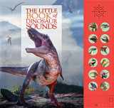 9780228103028-0228103029-The Little Book of Dinosaur Sounds