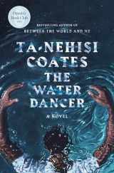 9780399590597-0399590595-The Water Dancer: A Novel