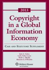 9781454827856-1454827858-Copyright Global Information Economy 2013 Case and Statutory Supplement