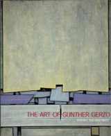 9788475065441-8475065449-The Art Of Gunther Gerzso: Risking the Abstract