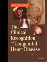 9780721697307-0721697305-Clinical Recognition of Congenital Heart Disease: Expert Consult - Online and Print