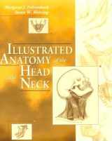 9780721640822-0721640826-Illustrated Anatomy of the Head and Neck