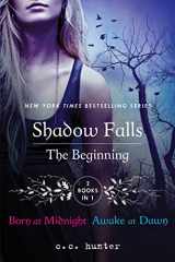 9781250036827-1250036828-Shadow Falls: The Beginning: Born at Midnight and Awake at Dawn (A Shadow Falls Novel)