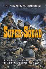 9780981865966-0981865968-Super-Squad: The Now Missing Component