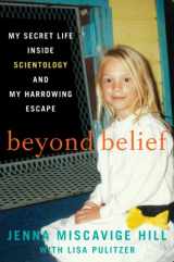 9780062263438-0062263439-Beyond Belief: My Secret Life Inside Scientology and My Harrowing Escape